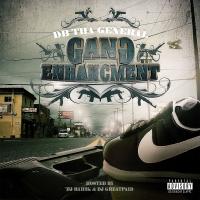 Artwork for Gang Enhancment by DB Tha General