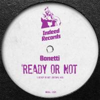 Artwork for Ready Or Not by Bonetti