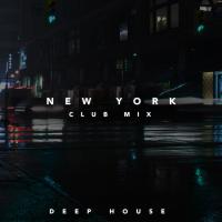 Artwork for New York Club Mix by Deep House