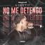 Artwork for No Me Detengo
