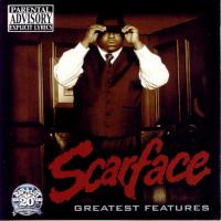Artwork for Greatest Features by Scarface