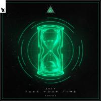 Artwork for Take Your Time by ARTY
