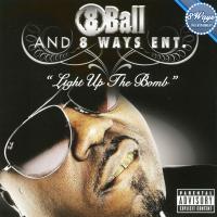 Artwork for Light Up The Bomb by 8 Ball