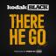 Artwork for There He Go