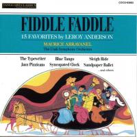 Artwork for Leroy Anderson: Fiddle Faddle by Maurice Abravanel