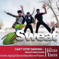 Artwork for Can't Stop Dancing by The Jagged Edges