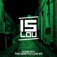 Artwork for The Guetto Low by Rainer Mizu