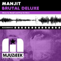 Artwork for Brutal Deluxe by Manjit