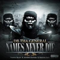 Artwork for Names Never Die  (Quise Tape) by DB Tha General