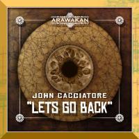 Artwork for Lets Go Back by John Cacciatore