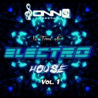 Artwork for Is Time of Electro House, Vol. 1 by Various Artists