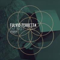 Artwork for I'm Not You by Fulvio Ferretta