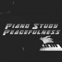 Artwork for Piano Study Peacefulness by Musica Relajante