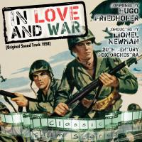 Artwork for In Love and War by Twentieth Century-Fox Studio Orchestra
