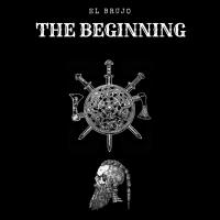 Artwork for The Beginning by El Brujo