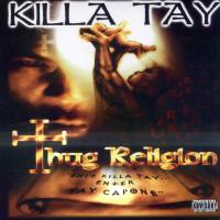 Artwork for Thug Religion by Killa Tay