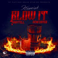 Artwork for Blow It (feat. 1WayTell & Demi Daygo) by Kogniak