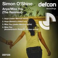 Artwork for Anya / Miss You (The Remixes) by Simon O'Shine