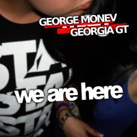 Artwork for We Are Here (Radio Edit) by George Monev