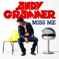 Artwork for Miss Me by Andy Grammer