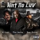 Artwork for Ain't No Luv In Here (feat. San Quinn & The Jacka)