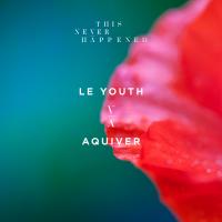 Artwork for Aquiver by Le Youth