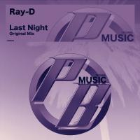 Artwork for Last Night by Ray-D