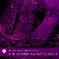 Artwork for The Ultimate Remixes, Vol. 1 by Various Artists