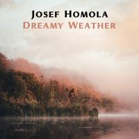 Artwork for Dreamy Weather by Josef Homola