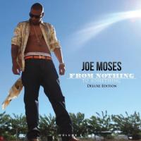 Artwork for From Nothing to Something, Vol. 2 (Deluxe Edition) by Joe Moses