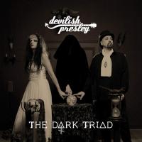 Artwork for The Dark Triad by Devilish Presley
