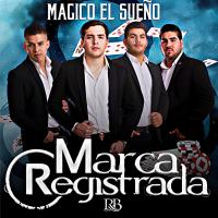 Artwork for Mágico El Sueño by Grupo Marca Registrada