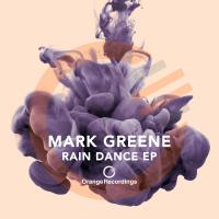 Artwork for Rain Dance - EP by Mark Greene