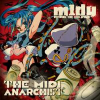 Artwork for The MIDI Anarchist by M1dy