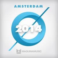 Artwork for Maquina Music Amsterdam 2014 by Various Artists