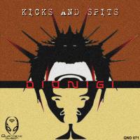 Artwork for Kicks & Spits by Dionigi