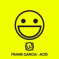 Artwork for Acid by Frank Garcia