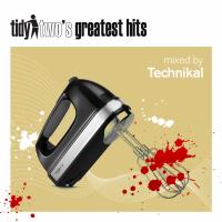 Artwork for Tidy Two's Greatest Hits by Technikal