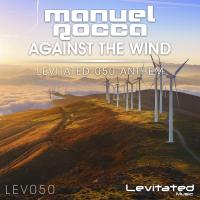 Artwork for Against The Wind (LEV050 Anthem) by Manuel Rocca