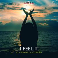 Artwork for I Feel It by El DaMieN