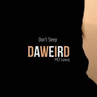 Artwork for Don't Sleep by Daweird