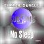 Artwork for No Sleep (Original Mix)