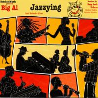 Artwork for Jazzying by Big Al