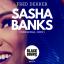 Artwork for Sasha Banks (Original Mix)