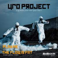 Artwork for Play Me / The Flow Is Fat by UFO Project