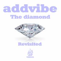 Artwork for The Diamond Revisited by Addvibe