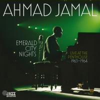 Artwork for Emerald City Nights: Live at The Penthouse 1963-1964 by Ahmad Jamal
