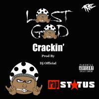 Artwork for Crackin' by Lost God