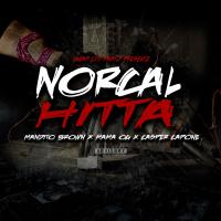 Artwork for Norcal Hitta (feat. Mandito Brown & Mama Og) by Casper Capone