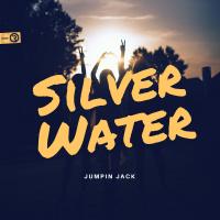 Artwork for Silver Water by Jumpin Jack